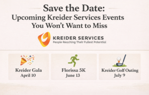 Save the Date graphic highlighting upcoming Kreider Services events including the Kreider Gala on April 10, Florissa 5K on June 13, and Kreider Golf Outing on July 9.